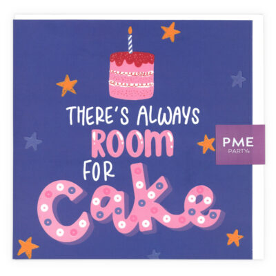 Tarjeta de Felicitación 'Siempre Hay Lugar Para Torta'